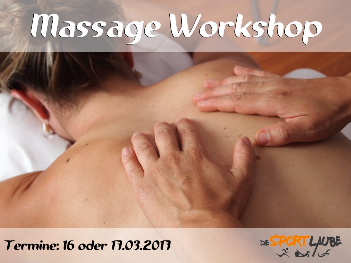 Massage-Workshop im März 2017